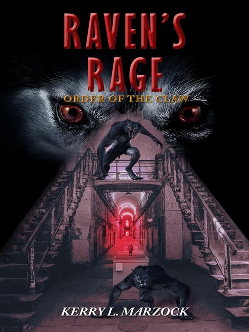 Title details for Raven's Rage by Kerry Marzock - Wait list